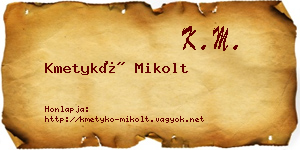 Kmetykó Mikolt névjegykártya